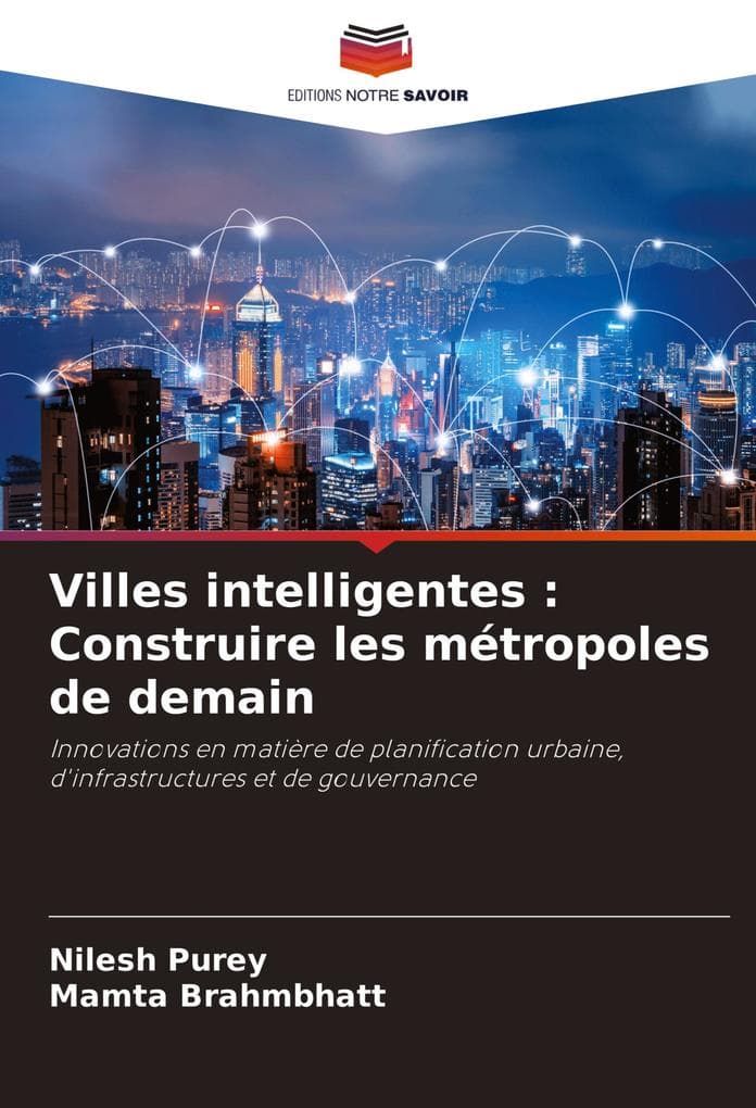 Villes intelligentes : Construire les métropoles de demain