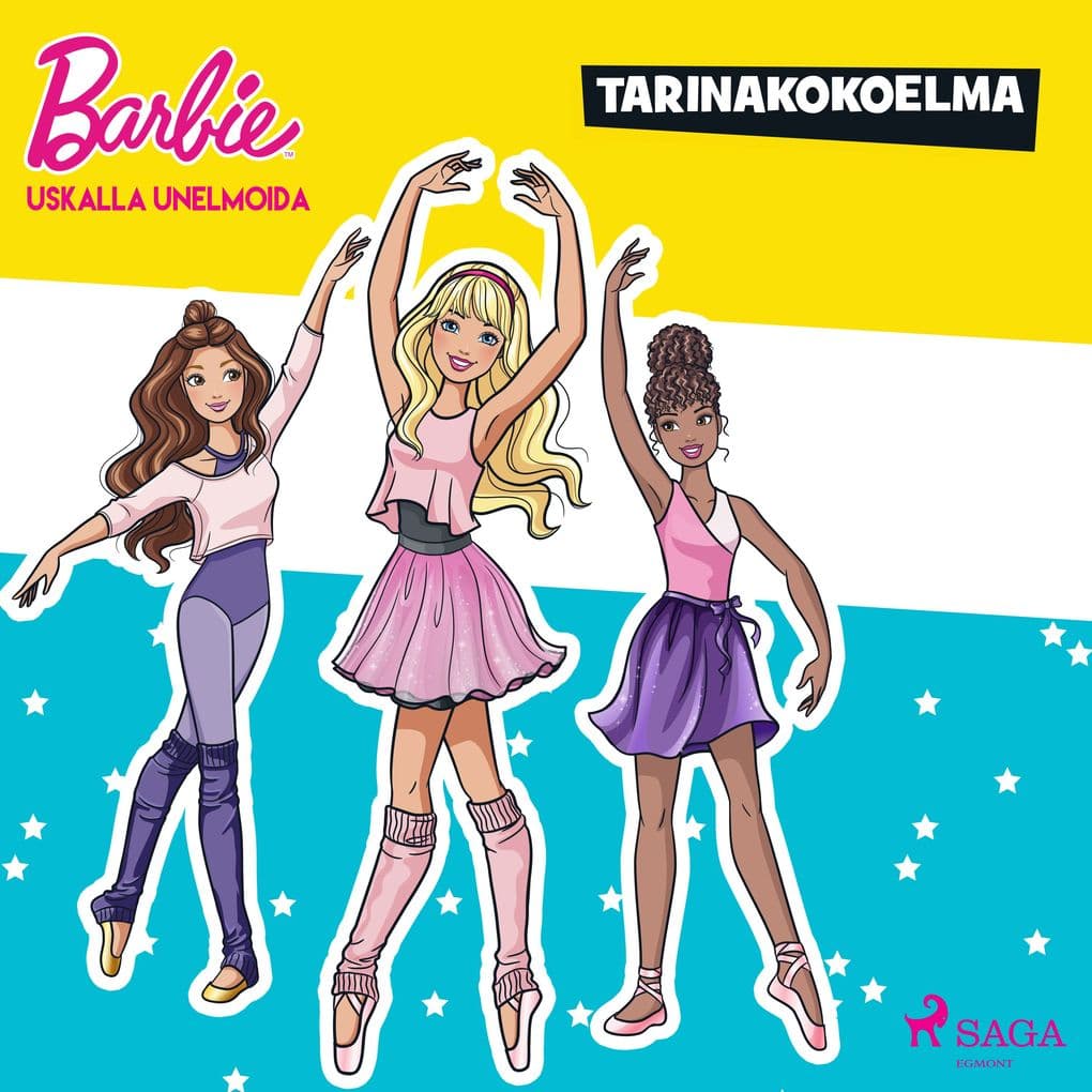 Barbie Uskalla unelmoida tarinakokoelma