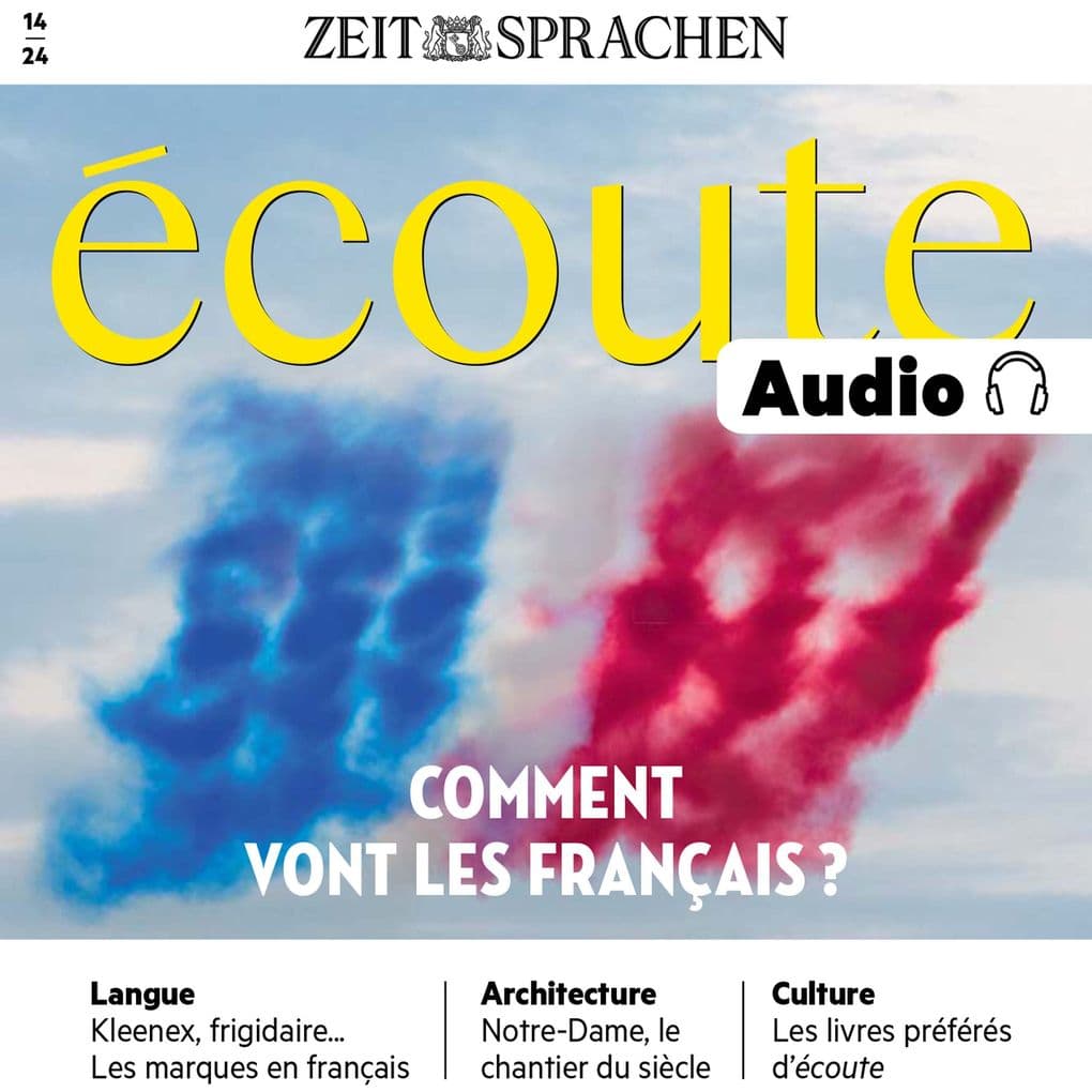 Französisch lernen Audio Comment vont les Français?