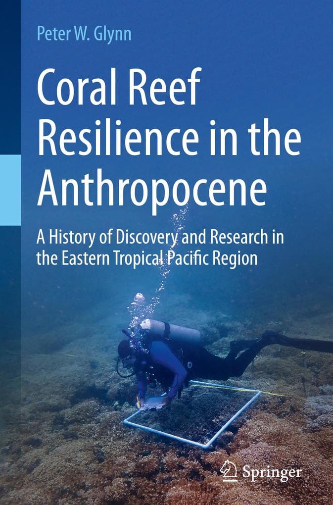 Coral Reef Resilience in the Anthropocene