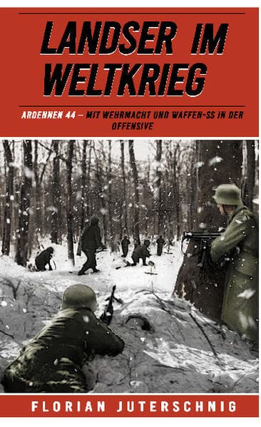 Landser im Weltkrieg Ardennen 44