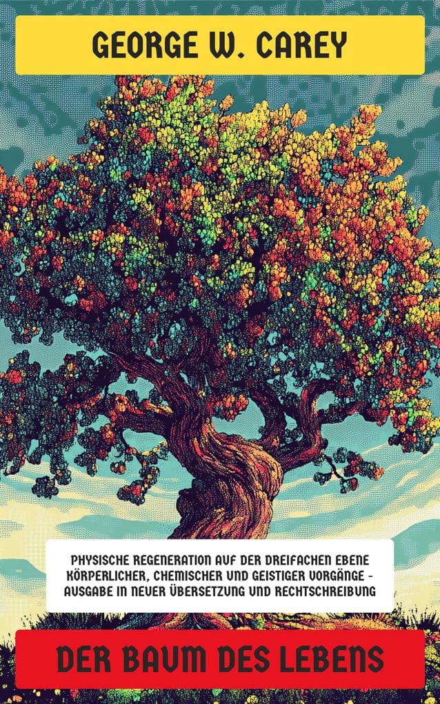Der Baum des Lebens