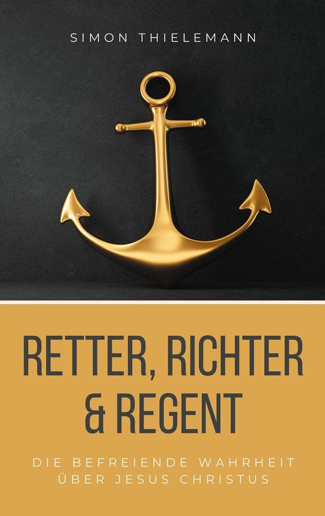 Retter, Richter & Regent
