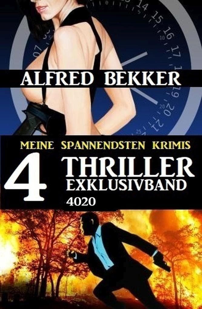 4 Thriller Exklusivband 4020 - Meine spannendsten Krimis