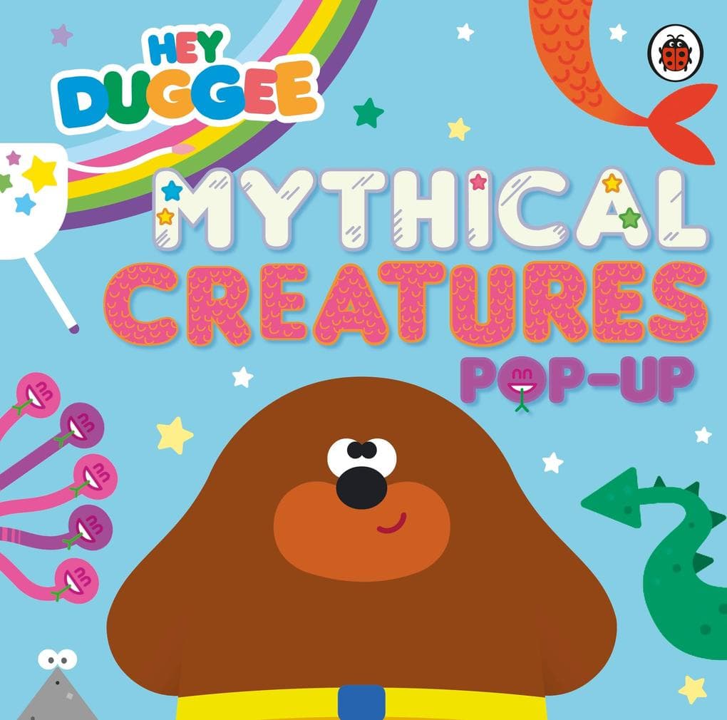 Hey Duggee: Mythical Creatures
