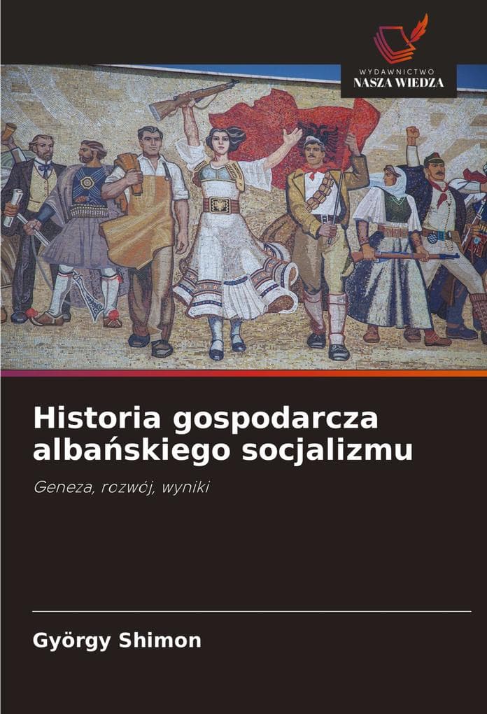 Historia gospodarcza albaskiego socjalizmu