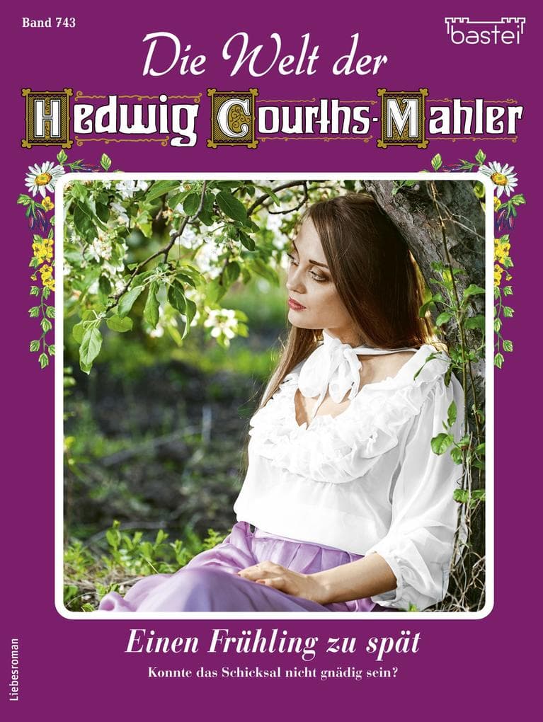 Die Welt der Hedwig Courths-Mahler 743