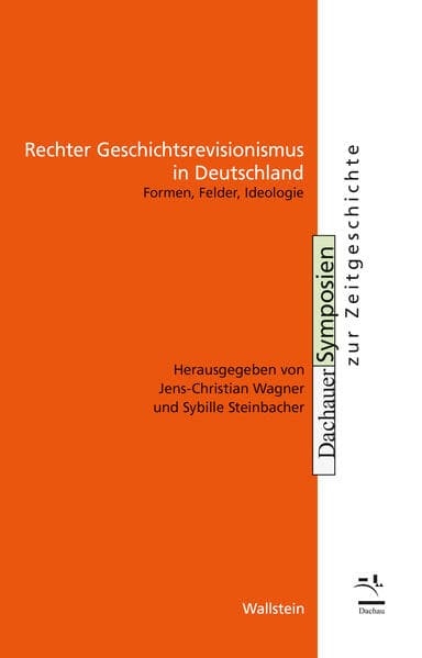Rechter Geschichtsrevisionismus in Deutschland