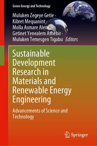 Sustainable Development Research in Materials and Renewable Energy Engineering