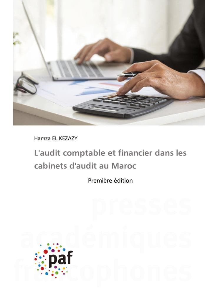 L'audit comptable et financier dans les cabinets d'audit au Maroc