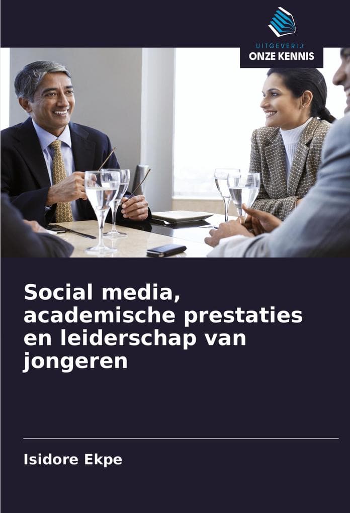 Social media, academische prestaties en leiderschap van jongeren
