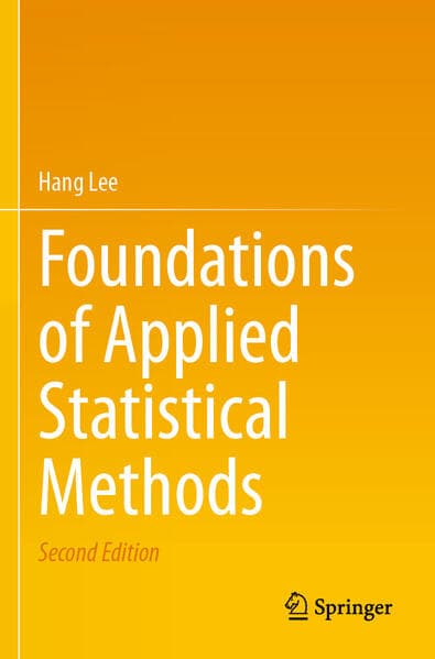 Foundations of Applied Statistical Methods