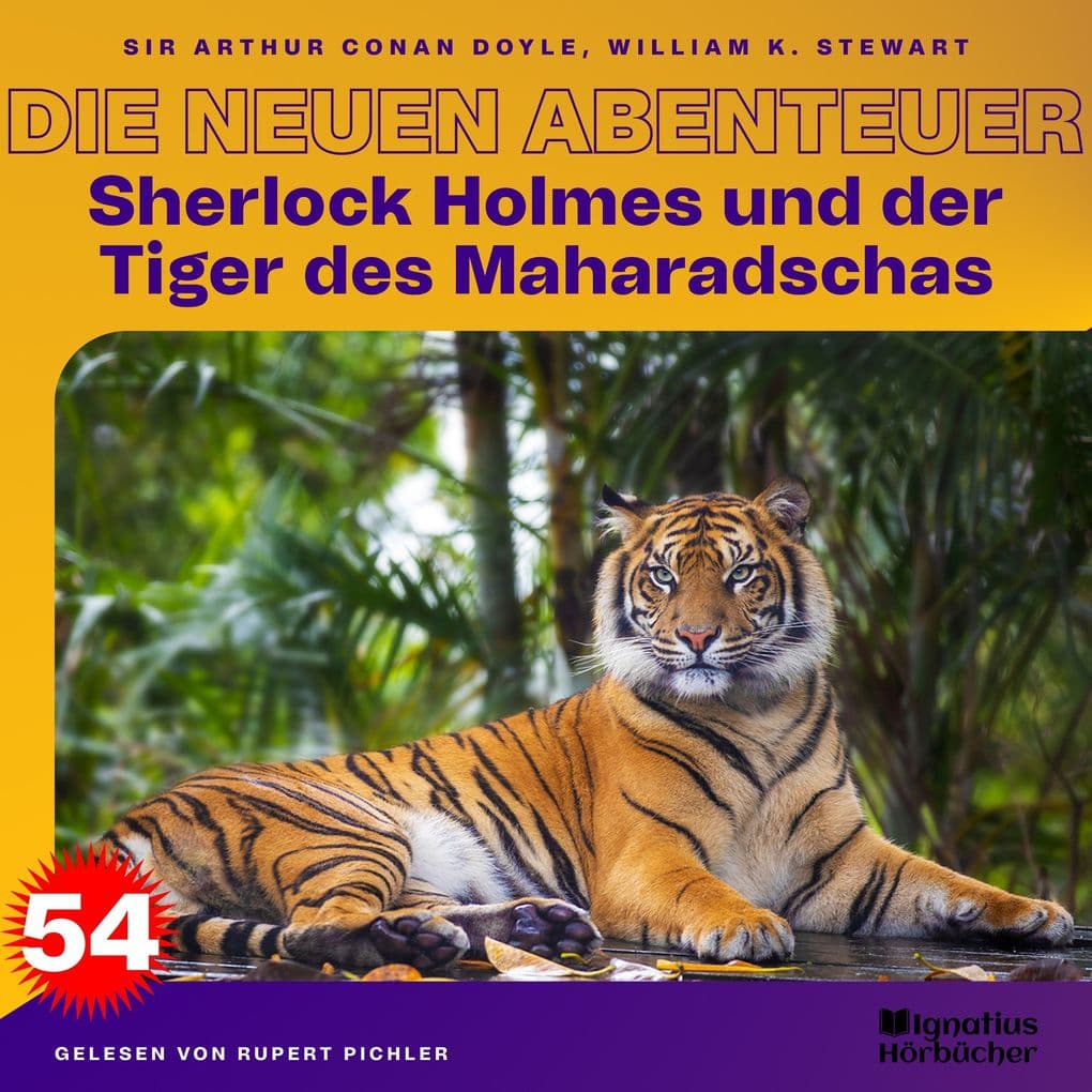 Sherlock Holmes und der Tiger des Maharadschas (Die neuen Abenteuer, Folge 54)