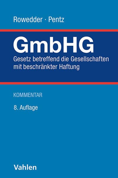 Gesetz betreffend die Gesellschaften mit beschränkter Haftung. GmbHG