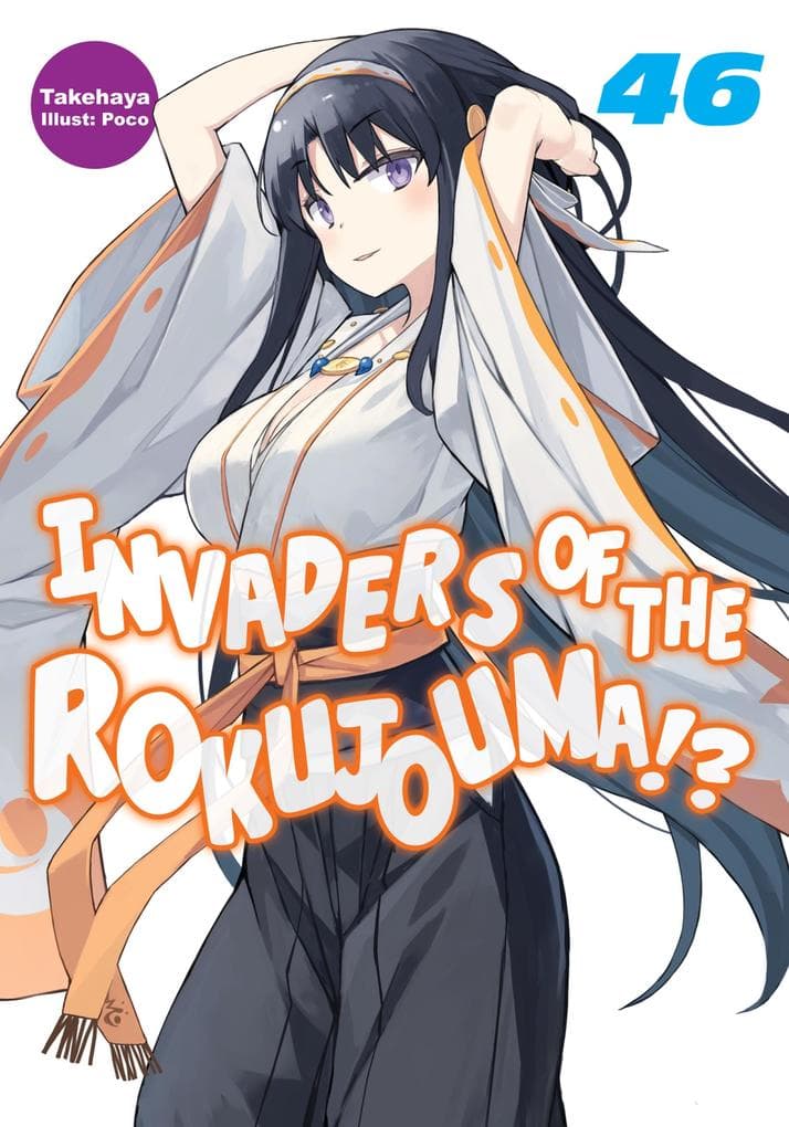 Invaders of the Rokujouma!? Volume 46