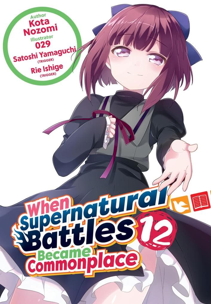 When Supernatural Battles Became Commonplace: Volume 12