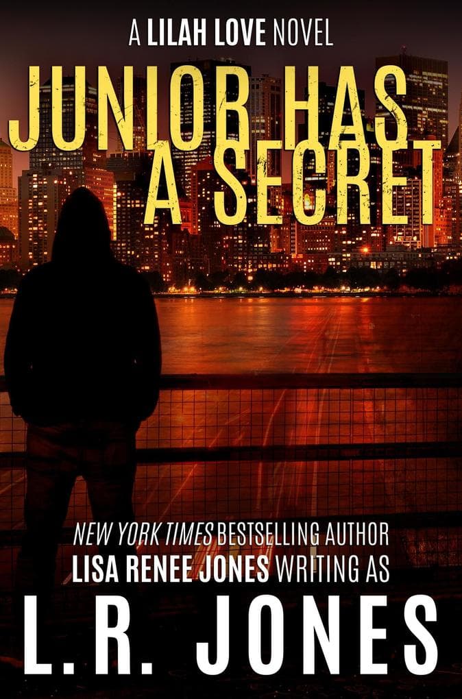 Junior Has a Secret (Lilah Love, #11)