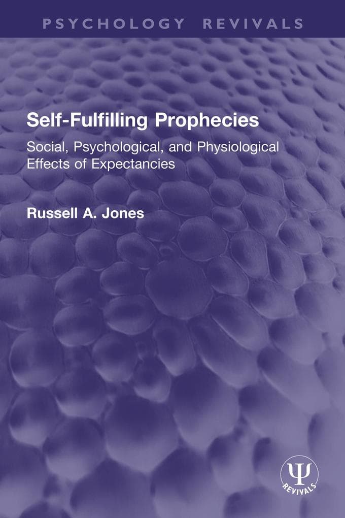 Self-Fulfilling Prophecies
