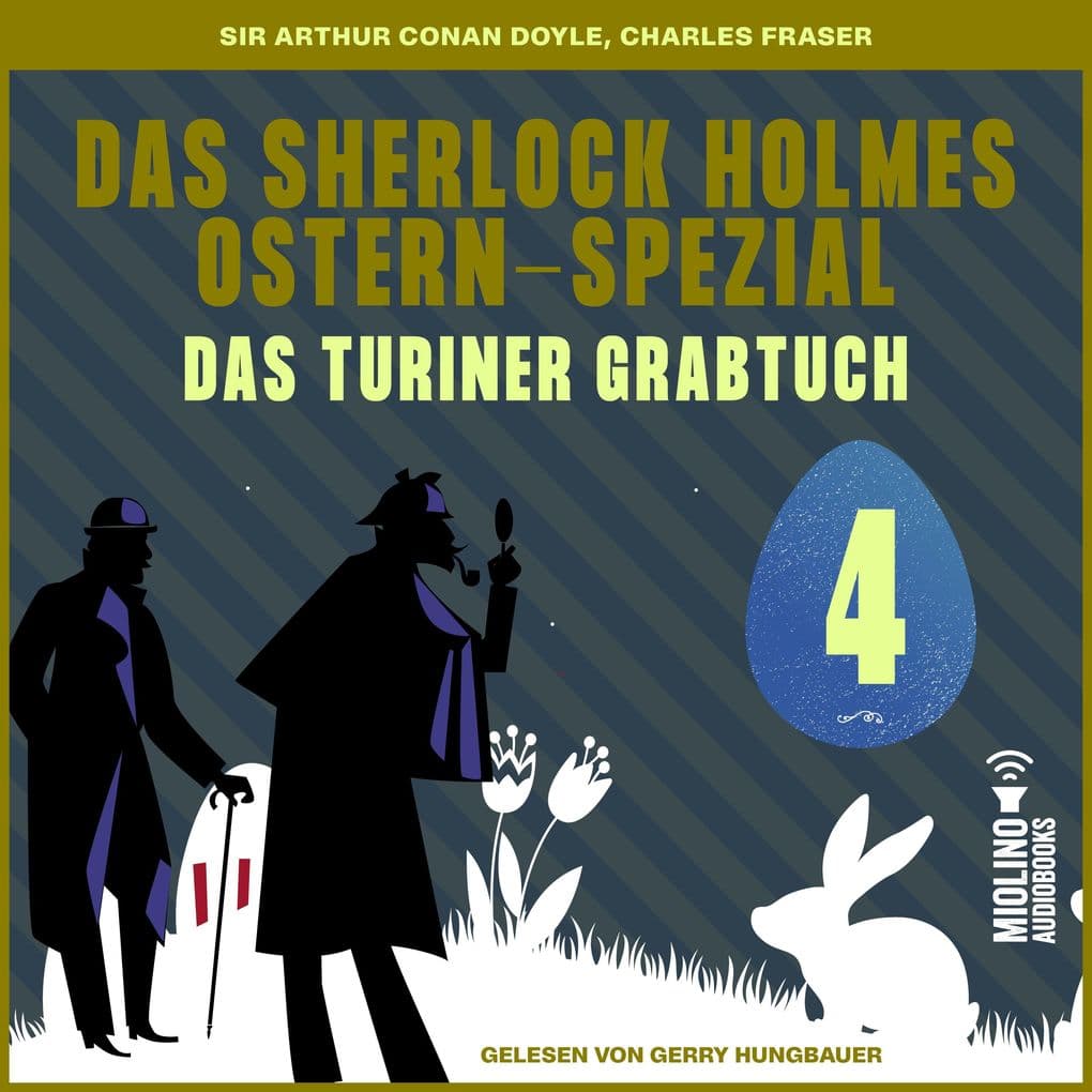 Das Turiner Grabtuch (Das Sherlock Holmes Ostern-Spezial, Folge 4)