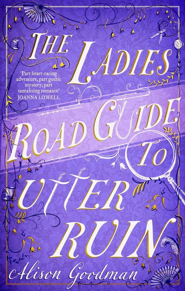 The Ladies Road Guide to Utter Ruin