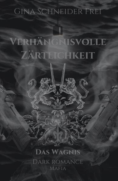 Verhängnisvolle Zärtlichkeit