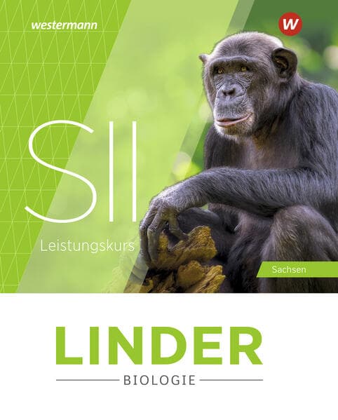 LINDER Biologie SII. Gesamtband. Leistungskurs. Für Sachsen