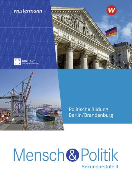 Mensch und Politik SII. Schulbuch. Für Berlin und Brandenburg