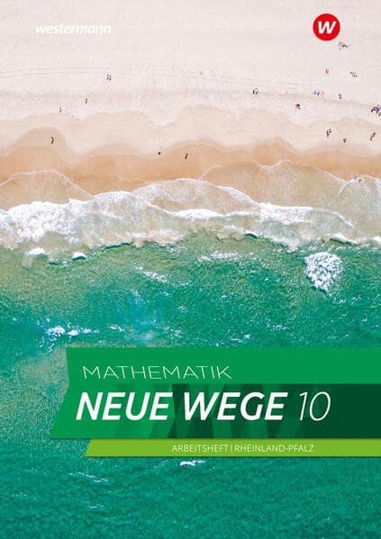 Mathematik Neue Wege SI 10. Arbeitsheft mit Lösungen. Für Rheinland-Pfalz