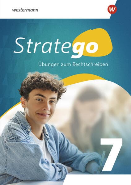 Stratego - Übungen zum Rechtschreiben 7. Arbeitsheft