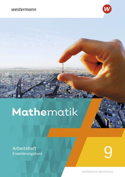 Mathematik 9E. Arbeitsheft mit Lösungen. Für Nordrhein-Westfalen