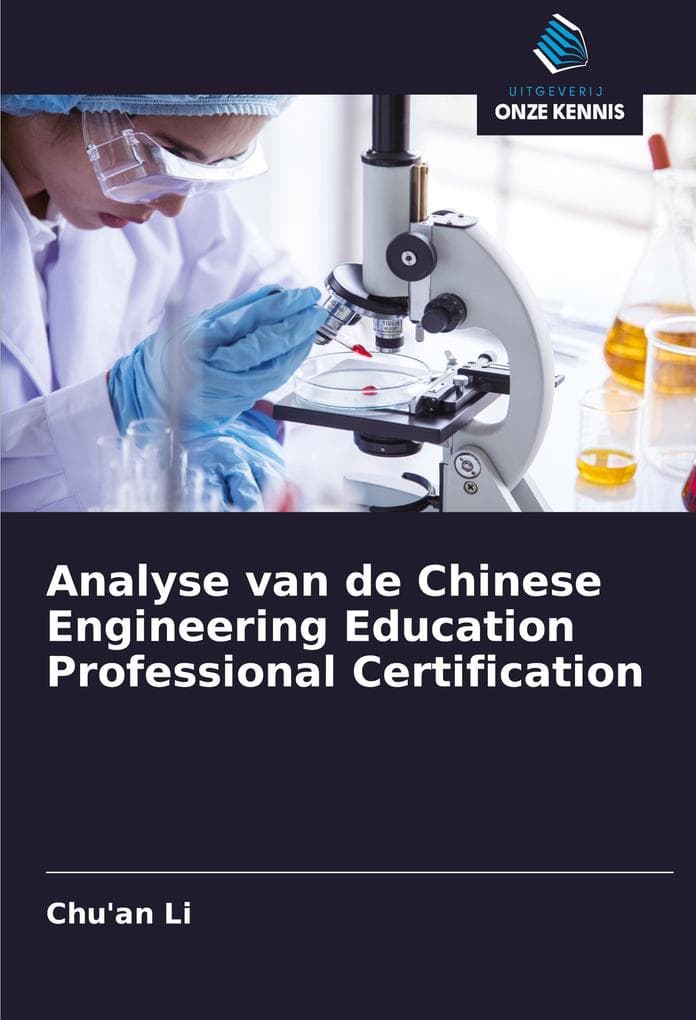 Analyse van de Chinese Engineering Education Professional Certification