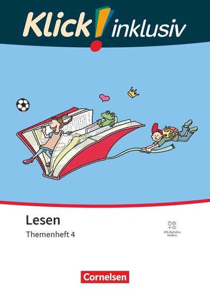 Klick! Erstlesen 1.-4. Schuljahr - Grundschule/Förderschule - Themenhefte für Lernende mit Förderbedarf - Themenheft 4