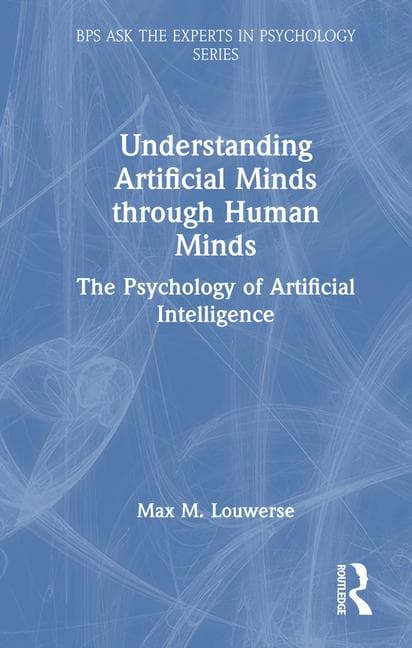 Understanding Artificial Minds Through Human Minds