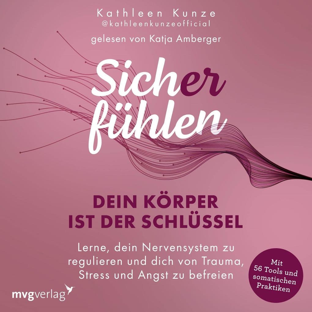 Sich(er) fühlen: Dein Körper ist der Schlüssel