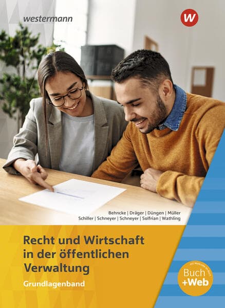 Ausbildung in der öffentlichen Verwaltung. Recht und Wirtschaft Grundlagenband