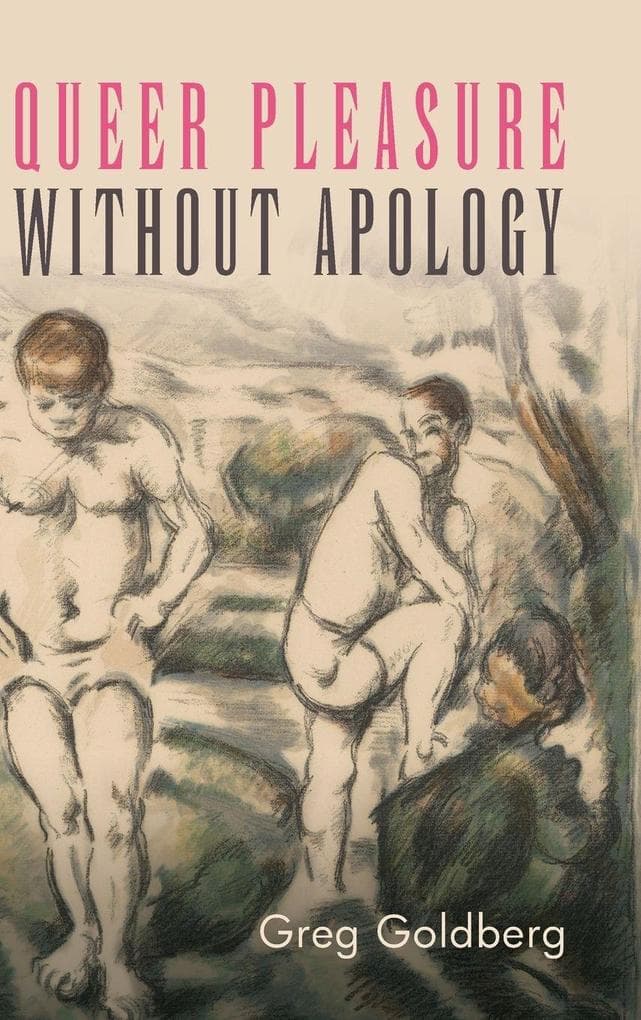 Queer Pleasure Without Apology