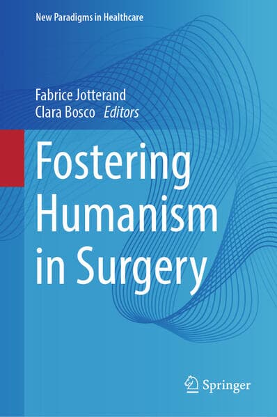 Fostering Humanism in Surgery 