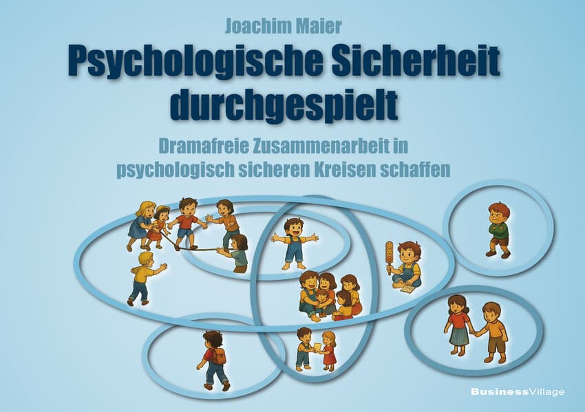 Psychologische Sicherheit durchgespielt