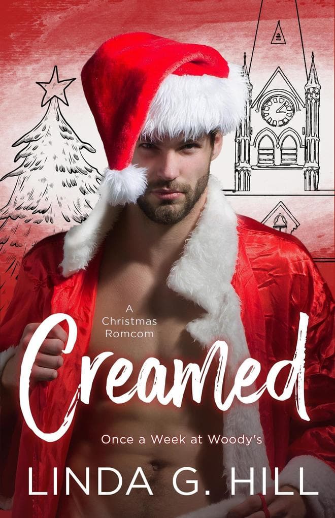 Creamed: A Christmas Romcom (Once a Week at Woody's)