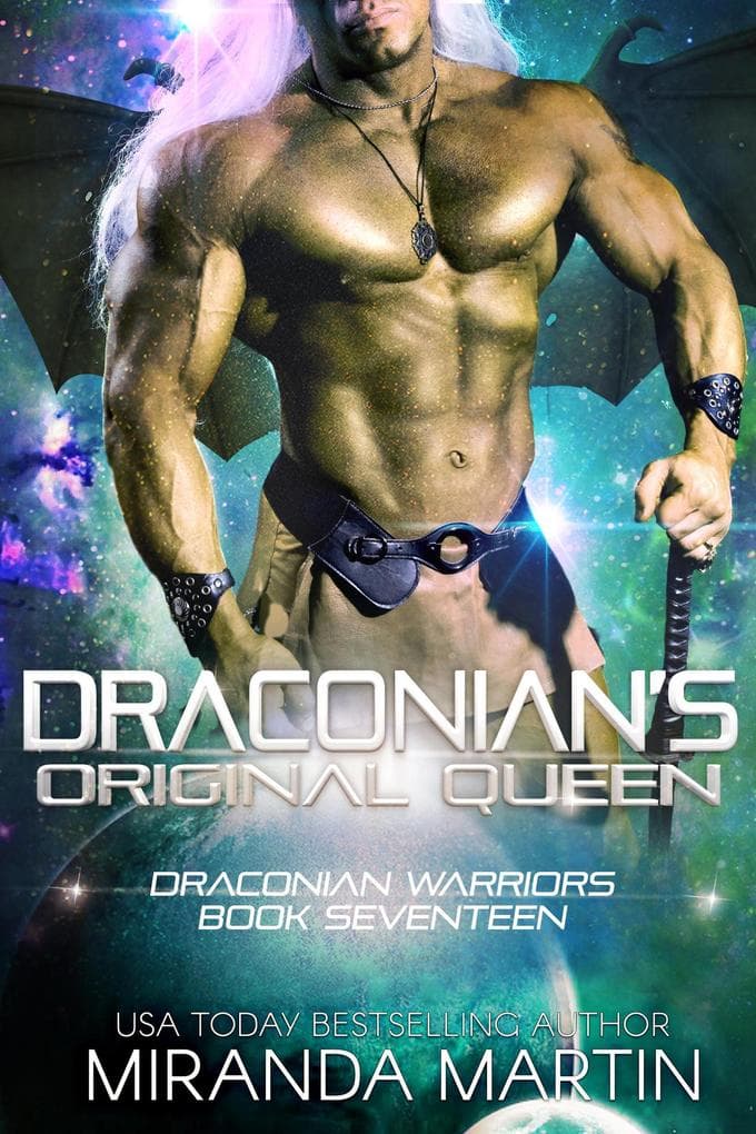 Draconian's Original Queen (Draconian Warriors, #17)