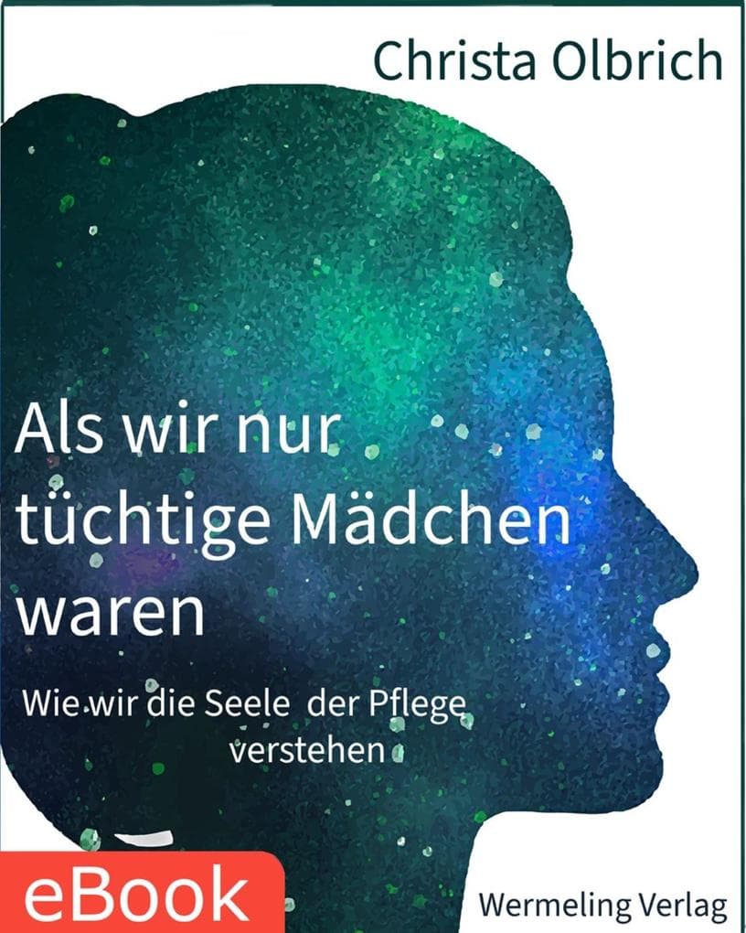 Als wir nur tüchtige Mädchen waren