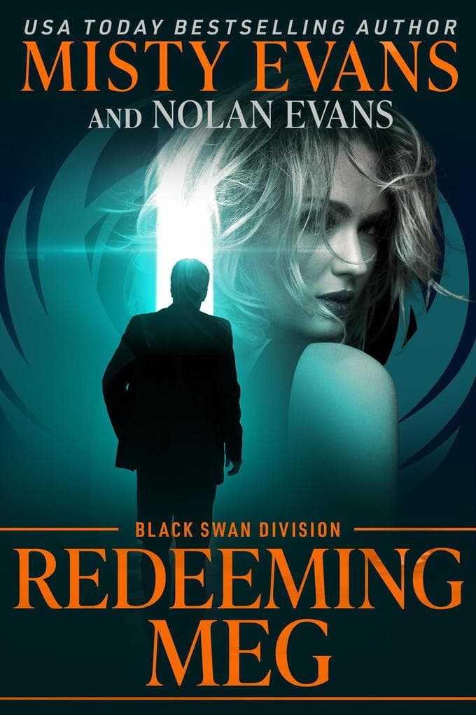 Redeeming Meg, Black Swan Division