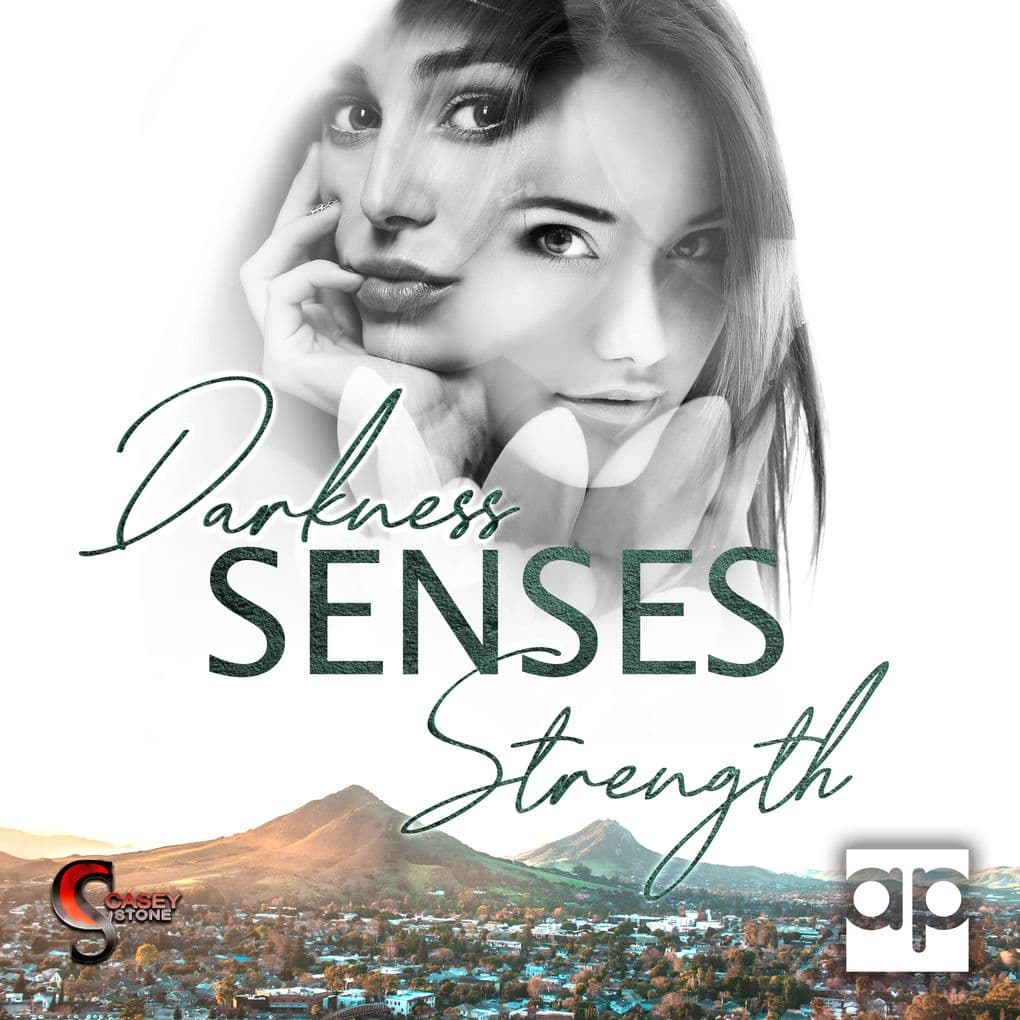 Darkness, Senses, Strength