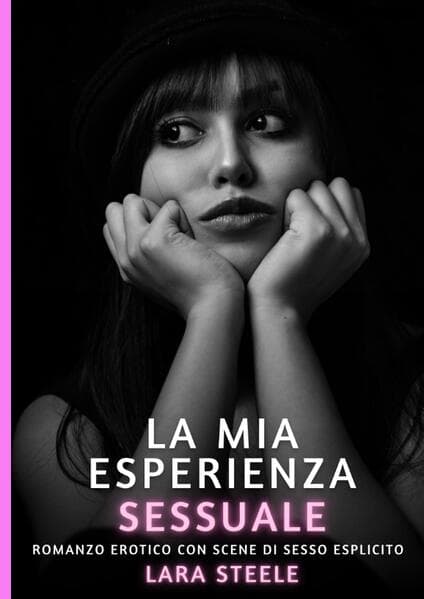 La mia Esperienza Sessuale