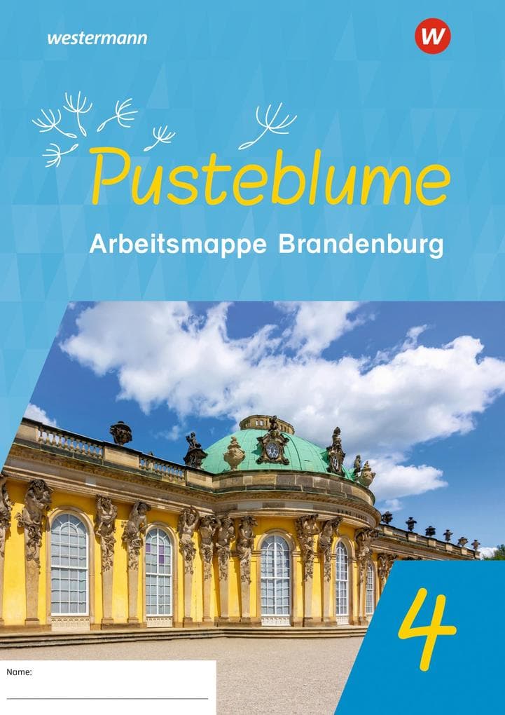 Pusteblume. Sachunterricht 4. Arbeitsmappe. Für Brandenburg