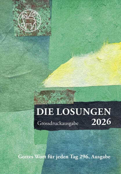 Losungen Schweiz 2026 / Die Losungen 2026