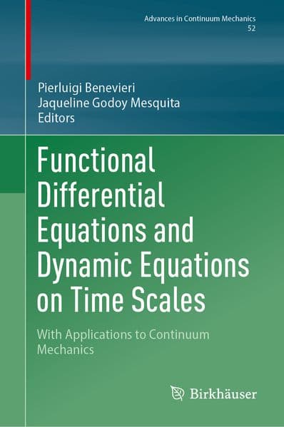 Functional Differential Equations and Dynamic Equations on Time Scales