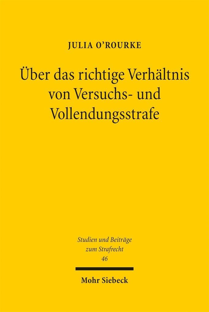Über das richtige Verhältnis von Versuchs- und Vollendungsstrafe