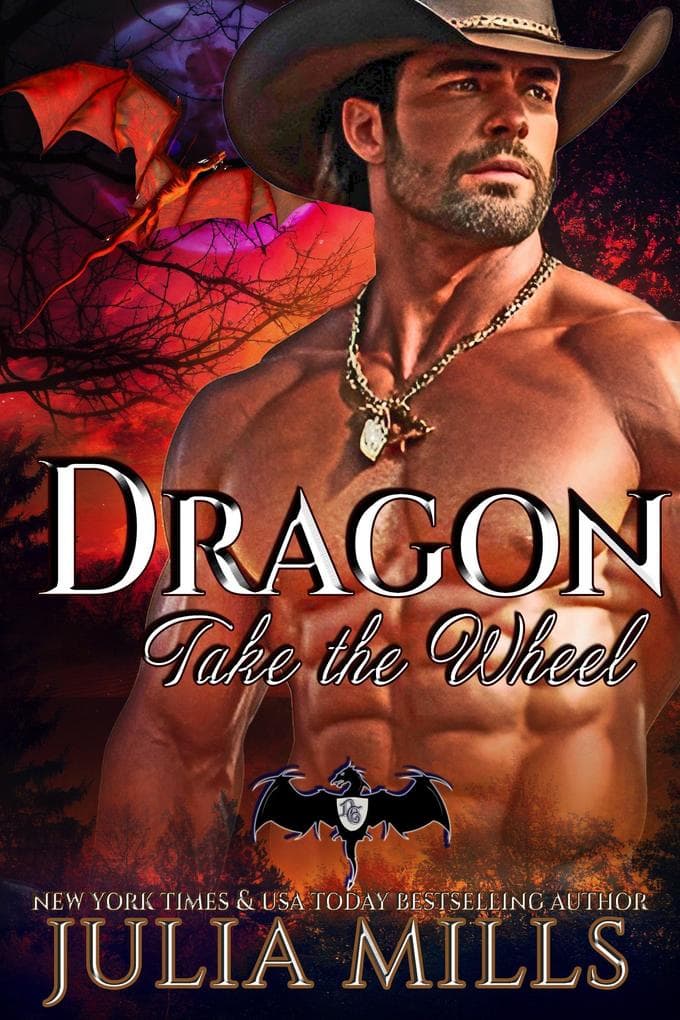 Dragon, Take the Wheel (Dragon Guard Series, #45)