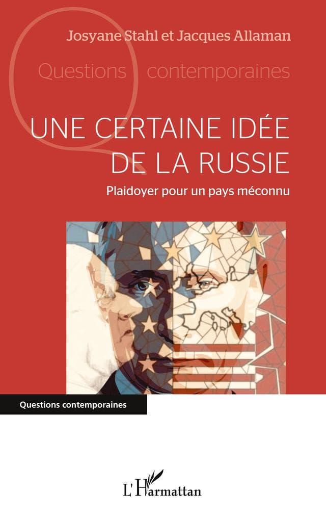 Une certaine idée de la Russie